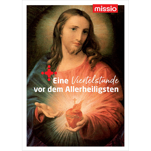 Gebetskarte "Eine Viertelstunde vor dem Allerheiligsten"